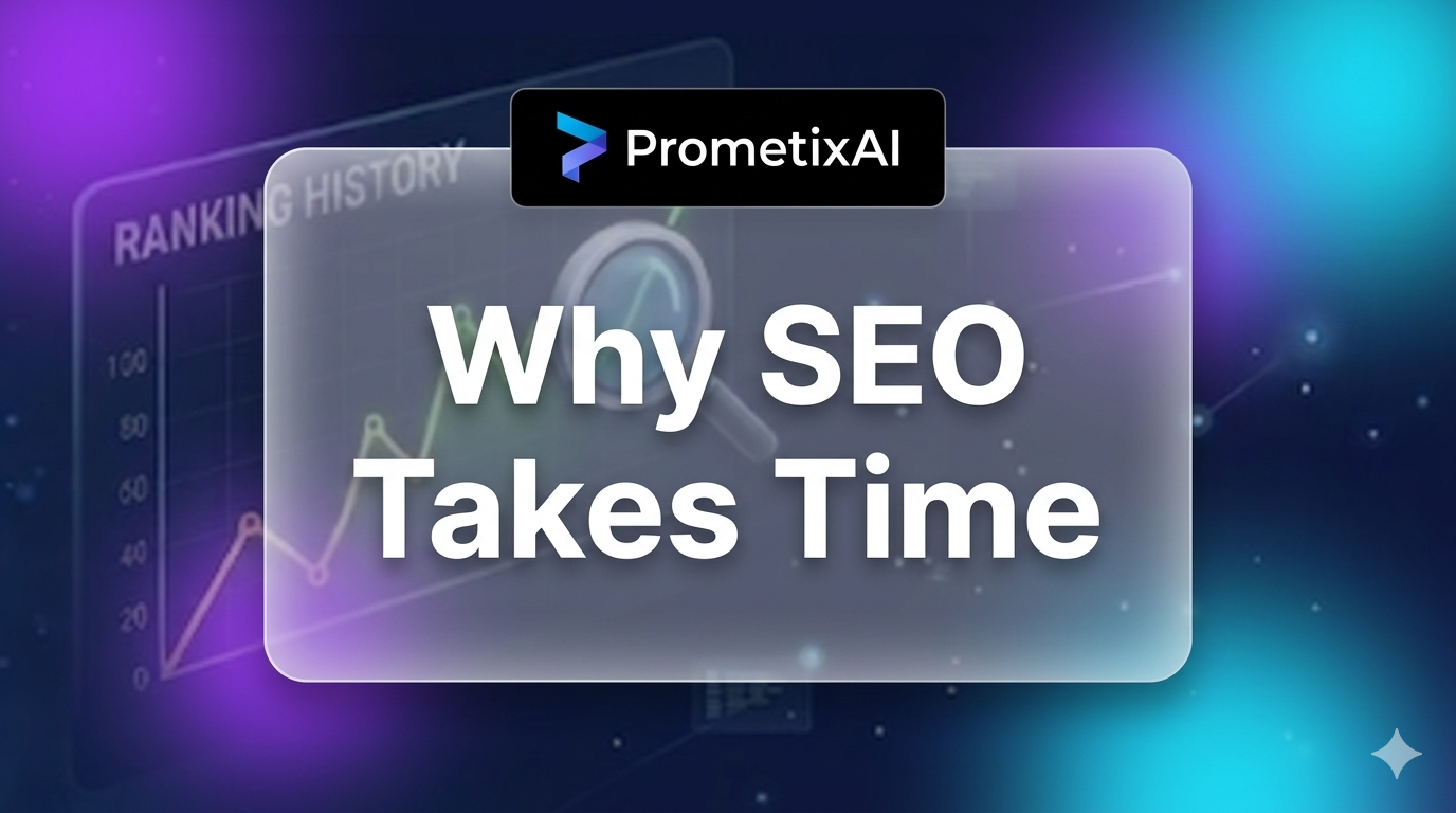 Why SEO Takes Time
